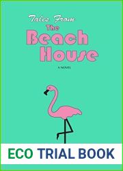 Tales from The Beach House