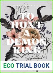 To Hunt a Demon King (King and Coven Book 1)