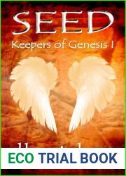 Seed (Keepers of Genesis #1)