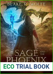 The Sage and the Phoenix (The Tales of Bramoria #2)