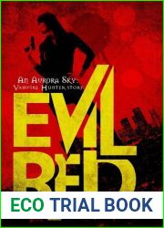 Evil Red (Aurora Sky: Vampire Hunter, #2.6)
