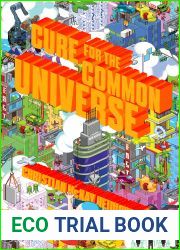 Cure for the Common Universe