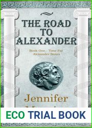 The Road to Alexander (The Time for Alexander #1)