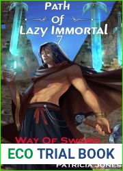 Way of Sword: A Wuxia Xianxia Cultivation Novel (Path of Lazy Immortal Book 7)