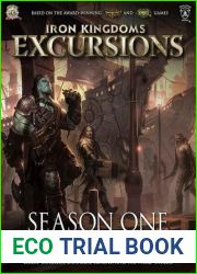 Iron Kingdoms Excursions: Season One Collection