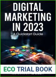 Digital Marketing in 2023: A Quickstart Guide