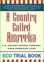 A Country Called Amreeka: U.S. History Retold through Arab-American Lives