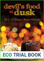 Devil|s Food at Dusk (Just Desserts, #3)