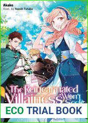 The Reincarnated Villainess Won|t Seek Revenge Volume 1