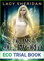 Dreams of Otherworld (The Otherworld Trilogy #1)