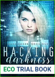 Hacking Darkness (Dark Codes, #1)