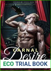Carnal Desire (Severed MC, #2)