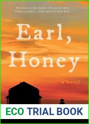 Earl, Honey