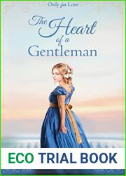 The Heart of a Gentleman: A Regency Romance (Only for Love Book 1)