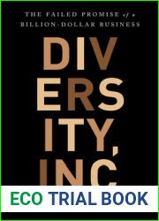Diversity, Inc.: The Failed Promise of a Billion-Dollar Business