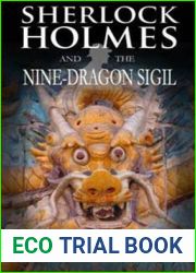 Sherlock Holmes and the Nine-Dragon Sigil