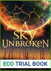 A Sky Unbroken (Earth and Sky, #3)
