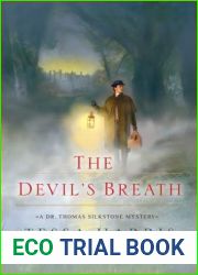 The Devil|s Breath (Dr. Thomas Silkstone #3)