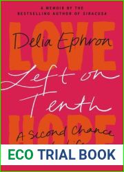 Left on Tenth: A Second Chance at Life
