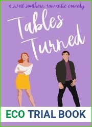 Tables Turned (Sweet Southern Romantic Comedy Book 1)