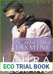 A Wish Upon Jasmine (La Vie en Roses, #2)