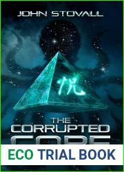 The Corrupted Core (The Dungeon of Stories, #1)