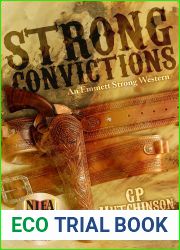 Strong Convictions (Emmett Strong Westerns #1)
