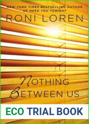 Nothing Between Us (Loving on the Edge, #7)