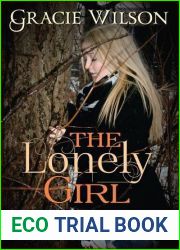 The Lonely Girl (Lonely Girl, #1)