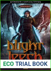 Blight Leech - Grimdark Fantasy LitRPG