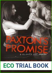 Paxton|s Promise (Gloves Off, #3)