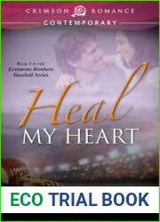 Heal My Heart (Kemmons Brothers Baseball, #3)