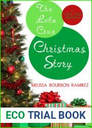 The Lola Cruz Christmas Story (Lola Cruz Mystery #0.5)