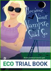 Because Your Vampire Said So (Broken Heart, #3)