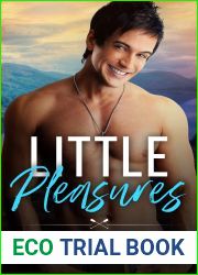 Little Pleasures (Paddle Creek College Book 3)