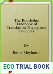 The Routledge Handbook of Translation Theory and Concepts