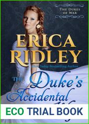 The Duke|s Accidental Wife (The Dukes of War, #7)