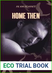 Home, Then