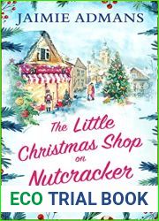 The Little Christmas Shop on Nutcracker Lane