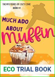 Much Ado About Muffin: The Mysteries of Cozy Cove