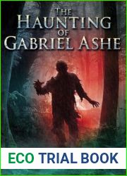 The Haunting of Gabriel Ashe