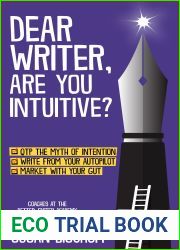 Dear Writer, Are You Intuitive? (QuitBooks for Writers, #6)