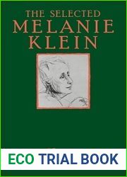 The Selected Melanie Klein