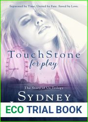 TouchStone for play (Story of Us Trilogy, #1)