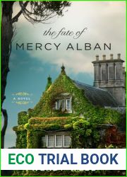 The Fate of Mercy Alban