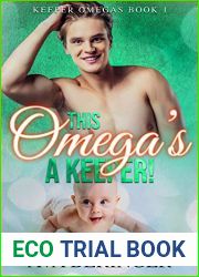 This Omega|s a Keeper! (Keeper Omegas #1)