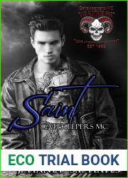 Saint (Gatekeepers MC Book 1)