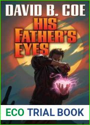 His Father|s Eyes (Justis Fearsson, #2)