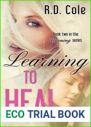Learning to Heal (Learning, #2)