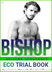 Bishop (Arizona Vengeance, #1)